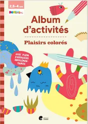 Omslag van Album d'activités (avec plein d'exercices) - Plaisirs coloriés