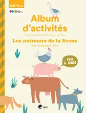 Omslag van Album d'activités (fun à gogo) - Les animaux de la ferme