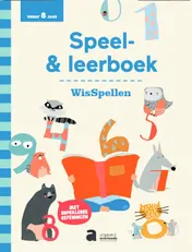 Omslag van Speel- en leerboek - Wisspellen 8+