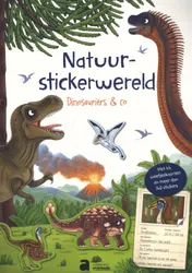 Omslag van Natuur Stickerwereld - Dinosauriërs en co