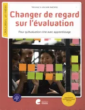 Omslag van L'Education, un métier - Changer de regard sur l'évaluation