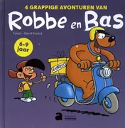 Omslag van 4 grappige avonturen van Robbe en Bas