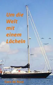 Omslag van Um die Welt mit einem Lächeln