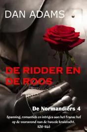 Omslag van DE RIDDER EN DE ROOS