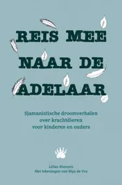 Omslag van Reis mee naar de adelaar