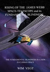 Omslag van Rising of the James Webb Space-Telescope General Observer and its Fundamental Blindness