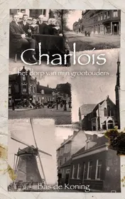 Omslag van Charlois - het dorp van mijn grootouders
