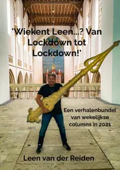 Omslag van 'Wiekent Leen...? Van Lockdown to Lockdown!'