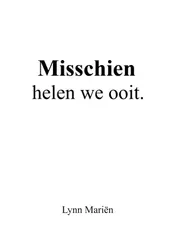 Omslag van Misschien helen we ooit.