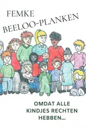 Omslag van Omdat alle kindjes rechten hebben...