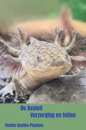 Omslag van De Axolotl