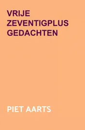 Omslag van Vrije zeventigplus gedachten