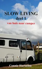 Omslag van Slow Living deel 1