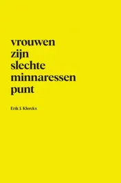 Omslag van Vrouwen zijn slechte minnaressen punt