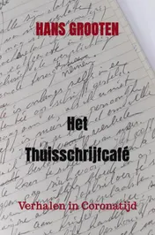 Omslag van Het Thuisschrijfcafé