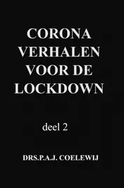 Omslag van corona verhalen voor de lockdown
