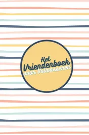 Omslag van Het vriendenboek voor volwassenen
