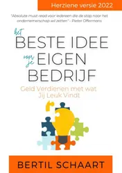 Omslag van Het Beste Idee voor je Eigen Bedrijf