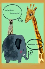 Omslag van Wat als dieren konden praten?