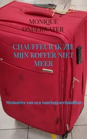 Omslag van Chauffeur ik zie mijn koffer niet meer