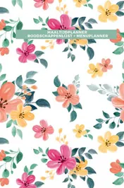 Omslag van Maaltijdplanner - Boodschappenlijst en menuplanner