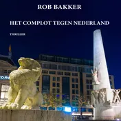Omslag van Het complot tegen Nederland