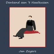 Omslag van Denkend aan 't Naaikussen