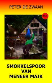 Omslag van Smokkelspoor van meneer Maik