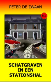 Omslag van Schatgraven in een stationshal