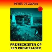 Omslag van Prijsschieten op een premiejager