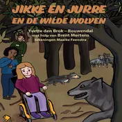 Omslag van Jikke en Jurre en de wilde wolven