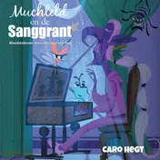 Omslag van Muchteld en de Sanggrant