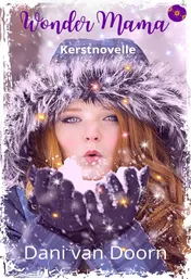Omslag van Wonder mama kerstnovelle