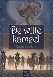 Omslag van De witte kameel