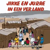 Omslag van Jikke en Jurre in een ver land