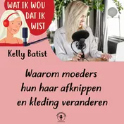 Omslag van Waarom moeders hun haar afknippen en kleding veranderen