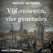 Omslag van Vijf vrouwen, vier generaties