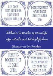 Omslag van “Betekenisvolle spreuken op persoonlijke wijze vertaald naar het dagelijks leven”