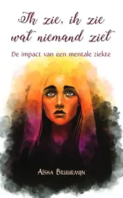 Omslag van Ik zie, ik zie wat niemand ziet