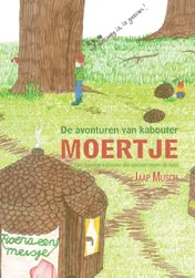 Omslag van De avonturen van kabouter Moertje