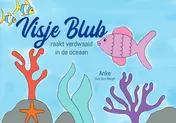 Omslag van Visje Blub raakt verdwaald in de oceaan