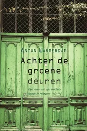 Omslag van Achter de groene deuren