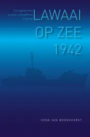 Omslag van LAWAAI OP ZEE 1942