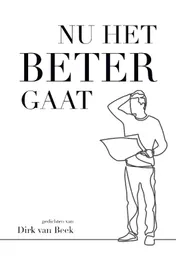 Omslag van Nu het beter gaat