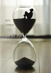 Omslag van Man die uit zijn verhaal valt