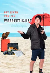 Omslag van Het leven van een Weerfetisjist