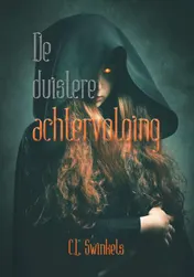 Omslag van De duistere achtervolging
