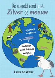 Omslag van De wereld rond met Zilver de meeuw
