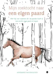 Omslag van Mijn zoektocht naar een eigen paard
