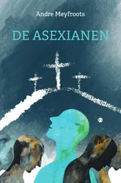 Omslag van DE ASEXIANEN